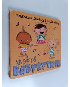 Kirjailijan Moa Eriksson Sandberg käytetty kirja Vi går på babyrytmik