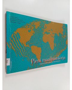 Tekijän Annika Lindblom  käytetty kirja Pieni maailmankirja : YK:n toimintaa ja tavoitteita