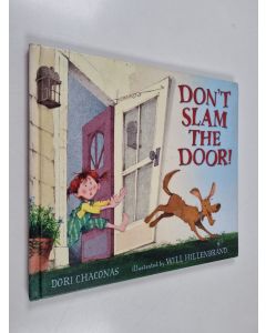 Kirjailijan Doris Chacanos käytetty kirja Don't slam the door!