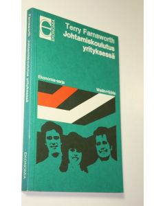 Kirjailijan Terry Farnsworth käytetty kirja Johtamiskoulutus yrityksessä