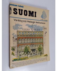 käytetty kirja Värikkyyttä Helsingin keskustassa - Uudessa Suomessa julkaistuja väripiirroksia