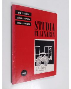 Kirjailijan Jari F. Lampen käytetty kirja Studia culinaria : keittotaidon peruskurssi