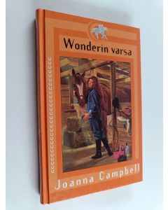 Kirjailijan Joanna Campbell käytetty kirja Wonderin varsa