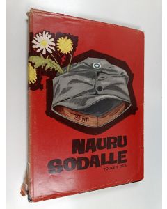 käytetty kirja Nauru sodalle 2 : sotiemme huumoria 1939-1944