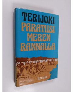 käytetty kirja Terijoki 1 : Paratiisi meren rannalla