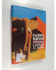 Kirjailijan Lauren St. John käytetty kirja Elefantin tarina