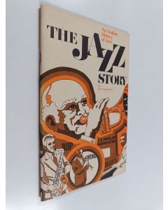 Kirjailijan Dan Morgenstern käytetty teos The jazz story : An outline history of jazz