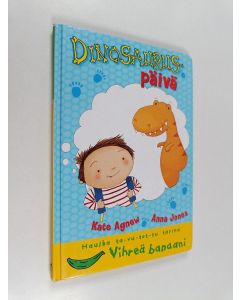 Kirjailijan Kate Agnew käytetty kirja Dinosauruspäivä