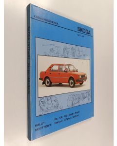 käytetty kirja Skoda 1977-87 : Korjauskäsikirja