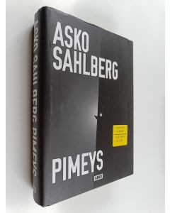 Kirjailijan Asko Sahlberg käytetty kirja Pimeys