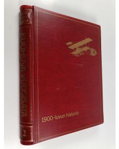 uusi teos Kuohuva vuosisata 2: 1900-luvun historia (nrot 15-28)