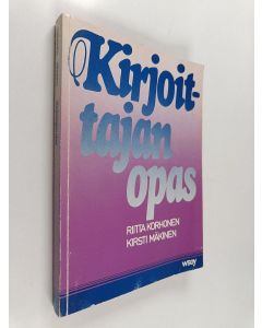 Kirjailijan Kirsti Mäkinen & Riitta Korhonen käytetty kirja Kirjoittajan opas