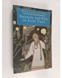 Kirjailijan Marie-Louise von Franz käytetty kirja Shadow and evil in fairy tales