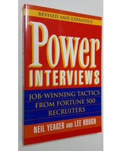 Kirjailijan Neil M. Yeager käytetty kirja Power Interviews