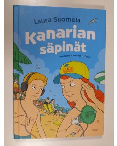 Kirjailijan Laura Suomela uusi kirja Kanarian säpinät (ERINOMAINEN)