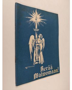Kirjailijan Urho Muroma käytetty teos Herää valvomaan 12/1957