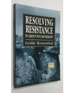 Kirjailijan Leslie Rosenthal käytetty kirja Resolving Resistance in Group Psychotherapy