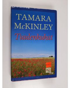 Kirjailijan Tamara McKinley käytetty kirja Tuulenkukat
