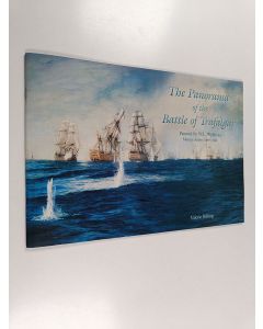 Kirjailijan Valerie Billing käytetty teos The Panorama of the Battle of Trafalgar - Painted by W.L, Wyllie RA, Marine Artist (1851-1931)