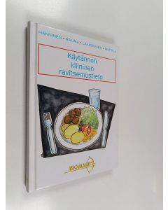 käytetty kirja Käytännön kliininen ravitsemustieto