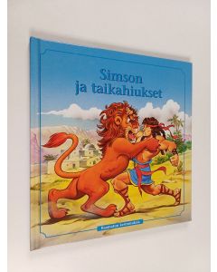 Tekijän Tero Kuosmanen  käytetty kirja Simson ja taikahiukset