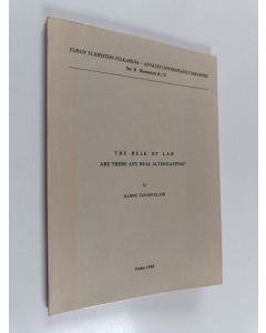 Kirjailijan Hannu Tapani Klami käytetty kirja The rule of law, are there any real alternatives