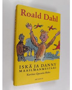 Kirjailijan Roald Dahl käytetty kirja Iskä ja Danny maailmanmestari
