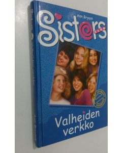 Kirjailijan Ann Bryant käytetty kirja Valheiden verkko