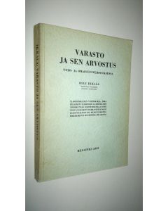 Kirjailijan Olli Ikkala käytetty kirja Varasto ja sen arvostus tulo- ja omaisuusverotuksessa