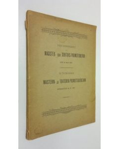 käytetty kirja Kutsumuskirja maisterin ja tohtorinpromotsiooneihin toukokuun 31 p. 1897 : Maisterin- ja tohtorin-promotsioonit toukokuun 31 päivänä 1897 = Inbjudningsskrift till de magister- och doktorspromotioner, hvilka af Filosofiska Fakulteten