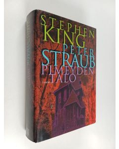 Kirjailijan Stephen King & Peter Straub käytetty kirja Pimeyden talo
