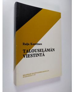 Kirjailijan Raija Konttinen käytetty kirja Talouselämän viestintä