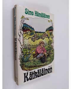 Kirjailijan Simo Hämäläinen käytetty kirja Kätkäläinen