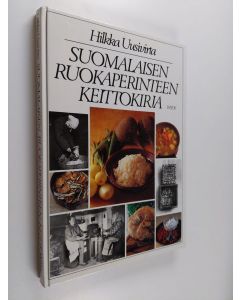 Kirjailijan Hilkka Uusivirta käytetty kirja Suomalaisen ruokaperinteen keittokirja