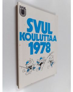 käytetty kirja SVUL kouluttaa 1978