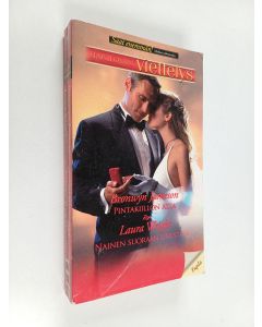 Kirjailijan Bronwyn Jameson & Laura Wright käytetty kirja Jameson, Bronwyn : Pintakiillon alta / Wright, Laura : Nainen suoraan unestani