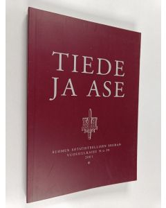 käytetty kirja Tiede ja ase : Suomen sotatieteellisen seuran vuosijulkaisu N:o 59