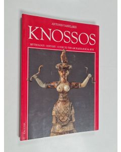 Kirjailijan Antonis Vassilakis käytetty kirja Knossos : Mythology-history guide to the archaeological site