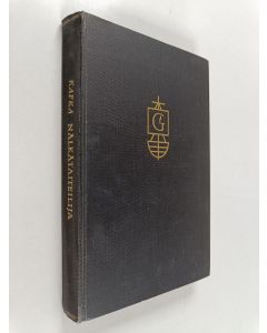 Kirjailijan Franz Kafka käytetty kirja Nälkätaiteilija - Novelleja