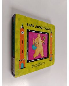 Kirjailijan Stella Blackstone käytetty kirja Bear about Town