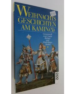 Kirjailijan Ursula Richter käytetty kirja Weihnachtsgeschichten am Kamin 3 (UUDENVEROINEN)