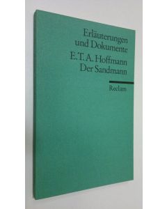Kirjailijan Rudolf Drux käytetty kirja E.T.A. Hoffmann - Der Sandmann