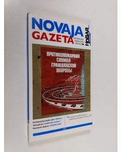käytetty kirja Novaja Gazeta 3 : "Milloin ne lopultakin sulkevat suunsa?!"
