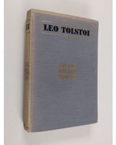 Kirjailijan Leo Tolstoi käytetty kirja Lapsuus, poika-ikä, nuoruus