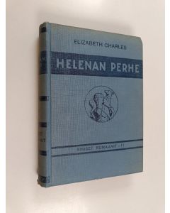käytetty kirja Helenan perhe : Kertomus Romasta ensimäiseltä wuosisadalta
