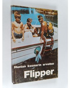 Kirjailijan Richard Hardwick käytetty kirja Flipper : Mustan kuunarin arvoitus : Kertomus tunnetusta televisiosarjasta