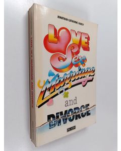 Kirjailijan Jonathan Gathorne-Hardy käytetty kirja Love, Sex, Marriage and Divorce
