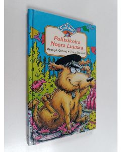 Kirjailijan Brough Girling käytetty kirja Poliisikoira Noora Luuska