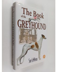 Kirjailijan Sue LeMieux käytetty kirja The Book of the Greyhound