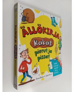 Kirjailijan Emma Dodson käytetty kirja Ällökirja : kakat, pierut ja pissat